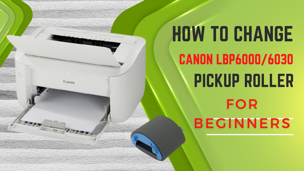 ক্যানন প্রিন্টারে পিকআপ রোলার পরিবর্তন | How to change Canon LBP6000/6030 Pick-up Roller Easily