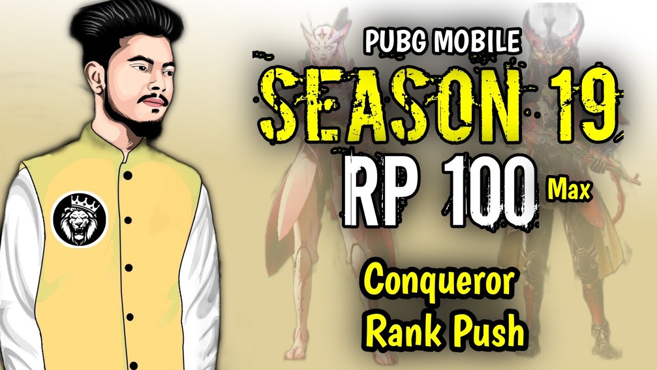 100 RP SEASON 19 + CONQUEROR Rank Push / Star ANONYMOUS / PUBG MOBILE
