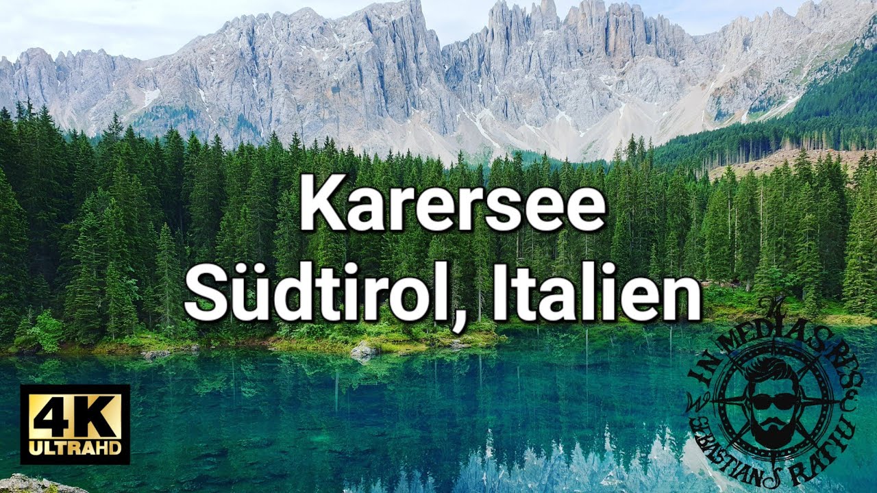 Karersee Südtirol Italien 4K