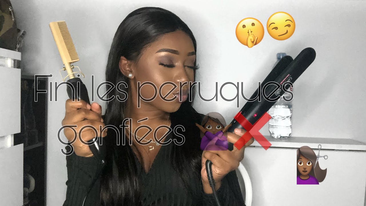 COMMENT BIEN LISSER SA WIG  💇🏾‍♀️