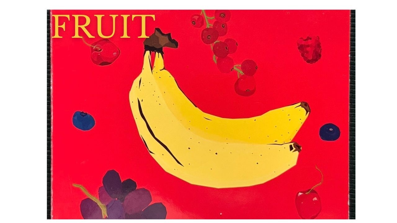 FRUIT | First Words for Babies | Board Book