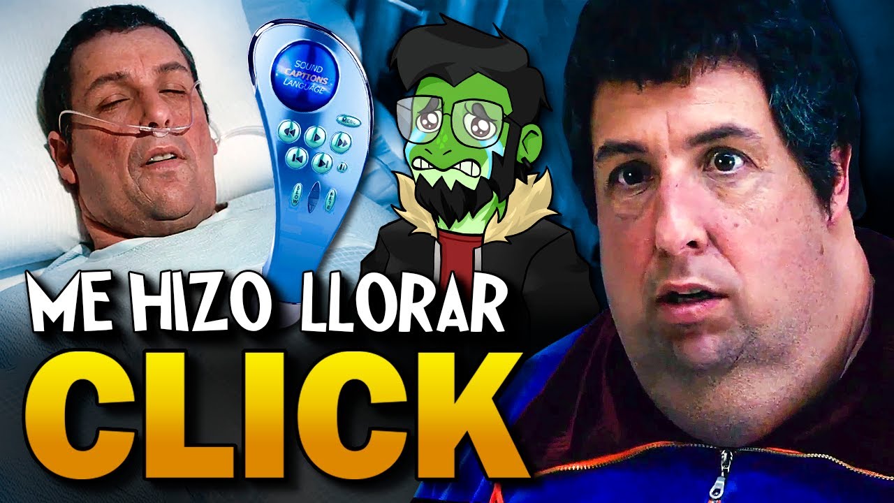 CLICK: La Película MÁS TRISTE de Adam Sandler 😭