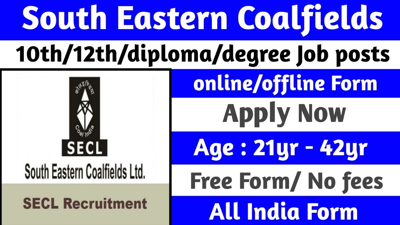 310 posts - South Eastern Coalfield Limited - SECL Recruitment 2020 For Technician Job Posts -