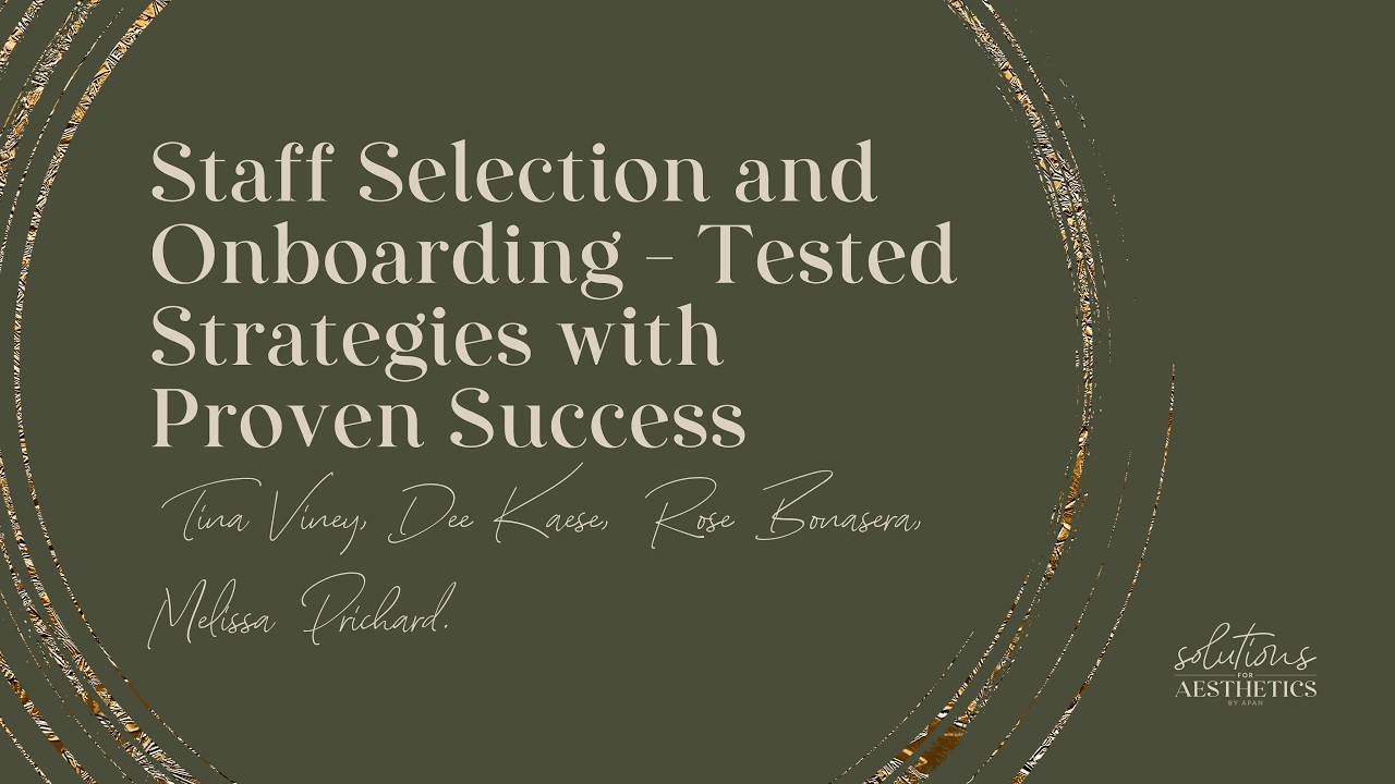 Staff Selection and Onboarding - Tested Strategies with Proven Success