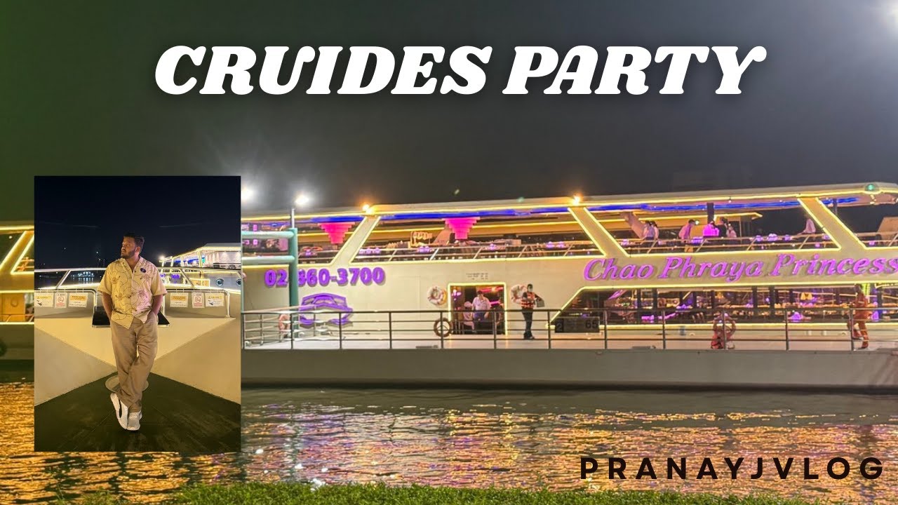 Best Party Cruises On The Chao Phraya  River!
