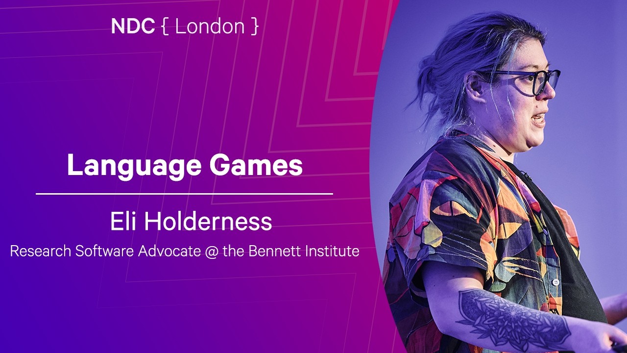 Language Games - Eli Holderness - NDC London 2026