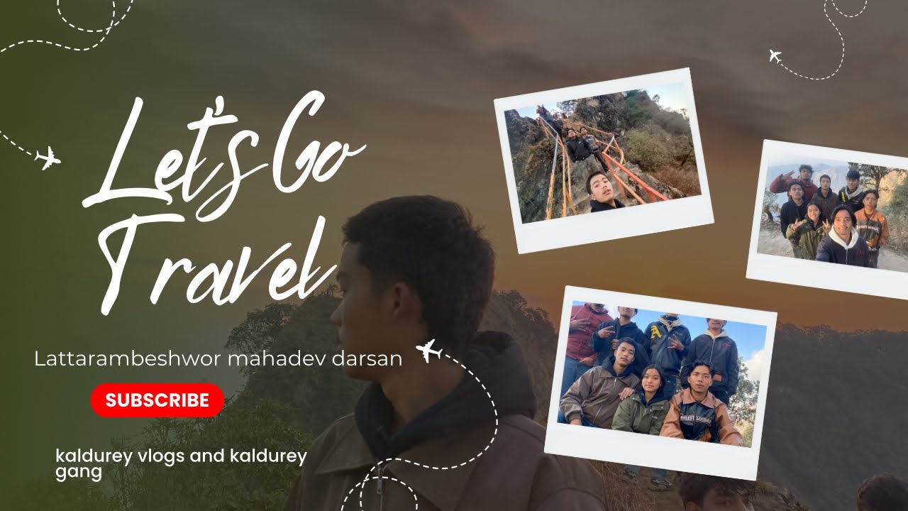 Lattarambeshwor mahadev darsan with kaldurey gang