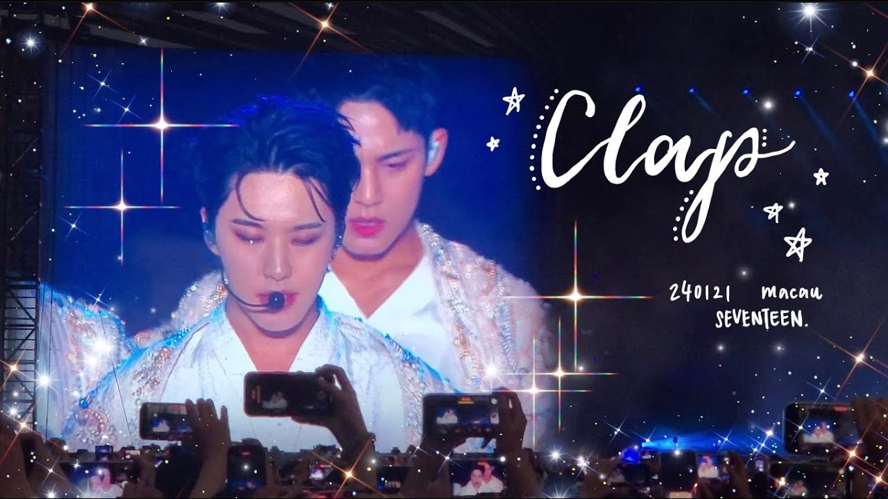 20240121 - Clap SEVENTEEN FOLLOW IN MACAU 4K 3D live sound