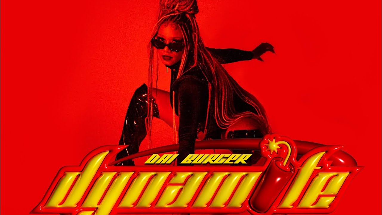 DAI BURGER “DYNAMITE” [OFFICIAL MUSIC VIDEO]