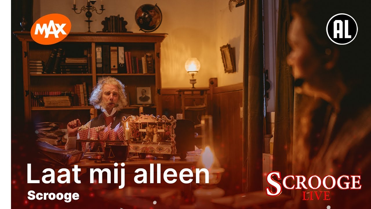 Laat mij alleen - Scrooge | SCROOGE LIVE 2023