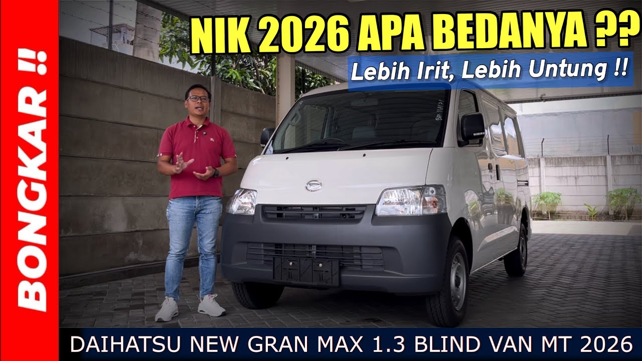 Bongkar !! DAIHATSU NEW GRAN MAX 1.3 BLINDVAN AC MANUAL 2026 || REVIEW EXTERIOR & INTERIOR TERBARU 