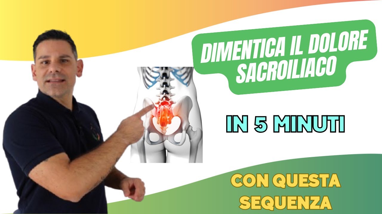 Dimentica il DOLORE SACROILIACO in 5 minuti con questa sequenza