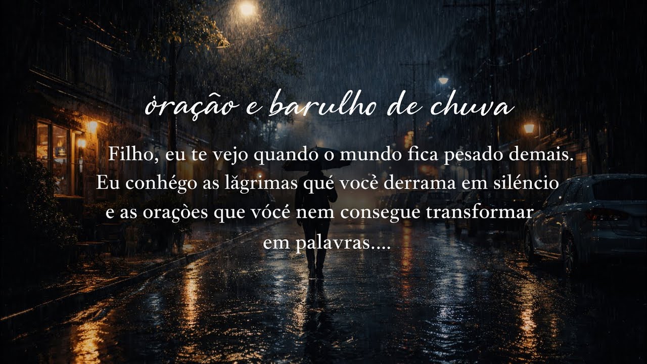 ORAÇÃO E BARULHO DE CHUVA EXCELENTE EM DORMIR 