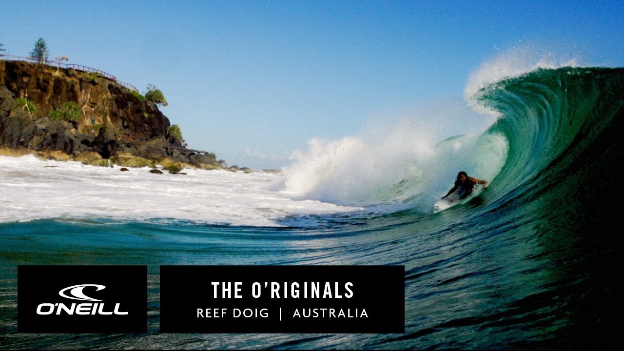 The O'Riginals - Reef Doig | O'Neill