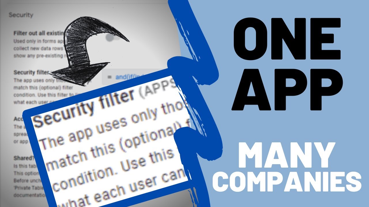 Security Filters for Multi-Company Apps  |  AppSheet Build Protocols