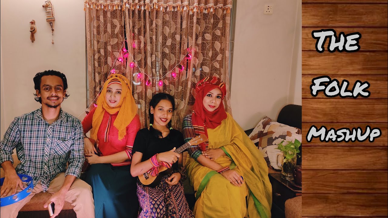 The Folk Mashup | Hoye Jabbae | First Cover 2020