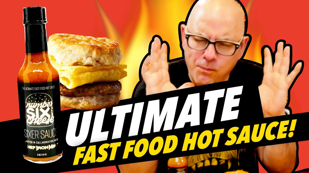 ULTIMATE FAST FOOD HOT SAUCE!