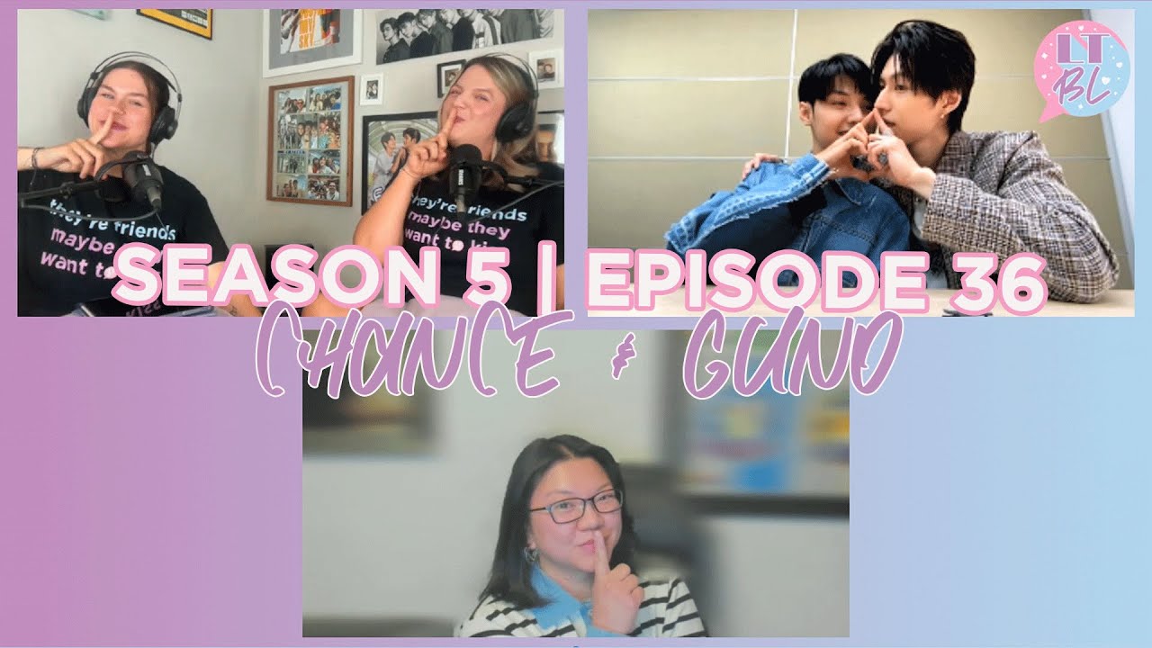 S5 EP 36: It's no secret we love Chance & Guno