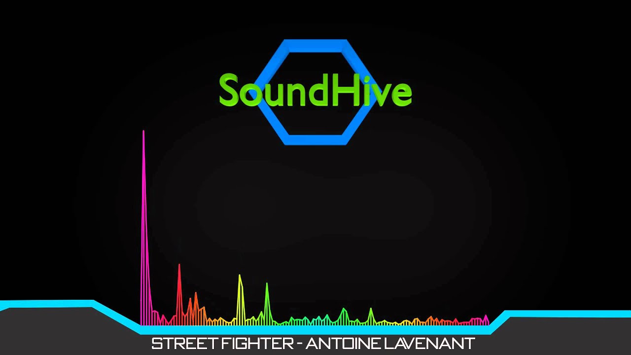 ♫ Street Fighter Remix - Antoine Lavenant | SoundHive