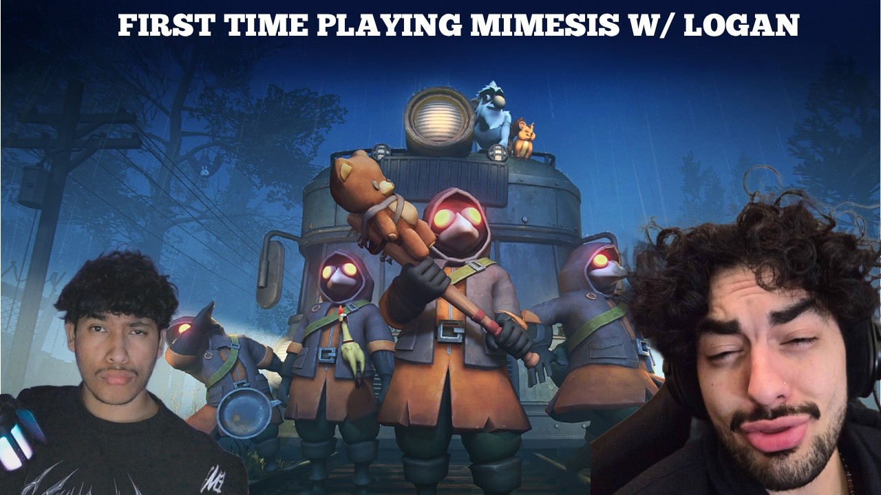 FIRST TIME PLAYING MIMESIS  W/ LOGAN (VERTICAL)