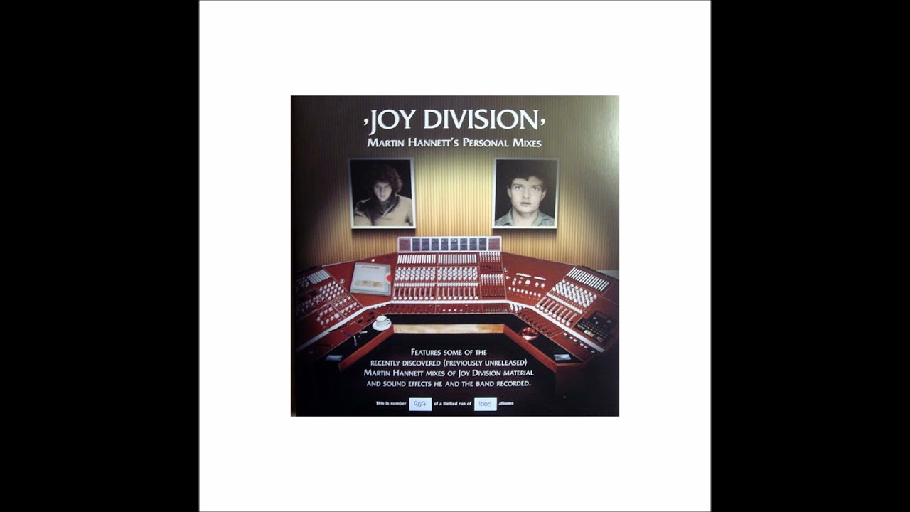 Joy Division - the 3 versions of Decades (N4) from Martin Hannett's personal mixes (2021 remaster)