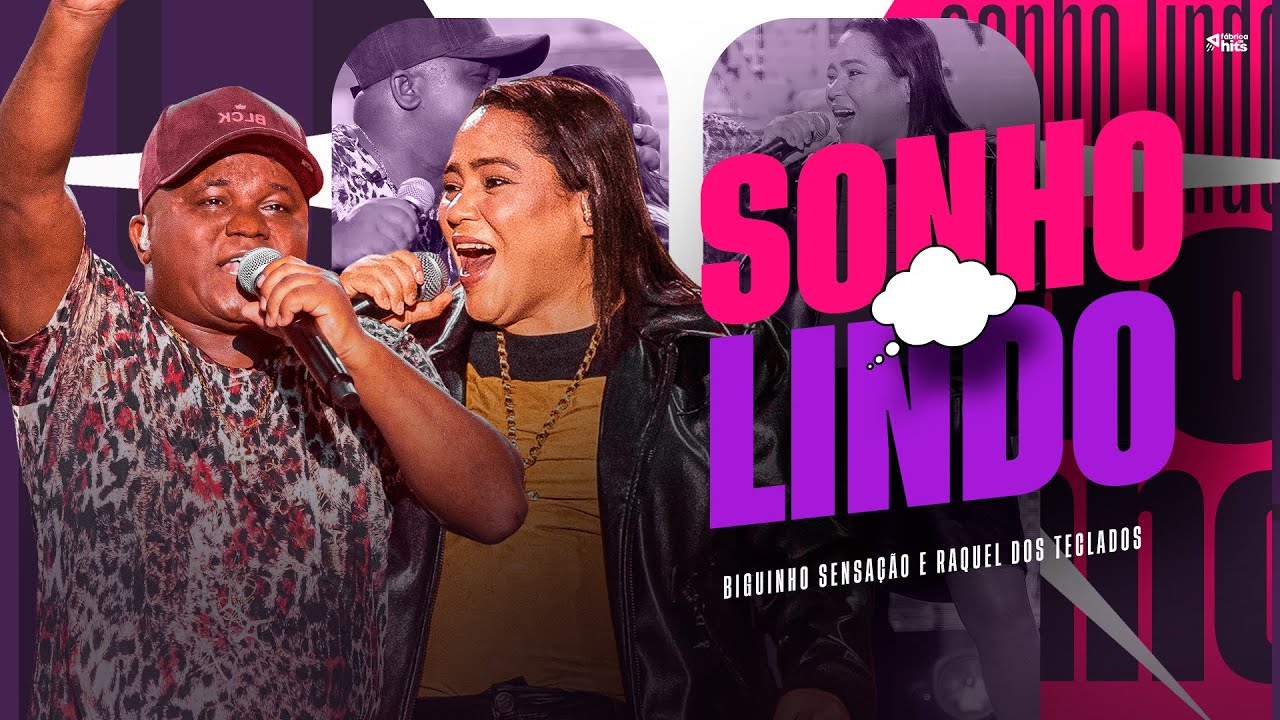 Biguinho Sensação - Sonho Lindo (feat.) 