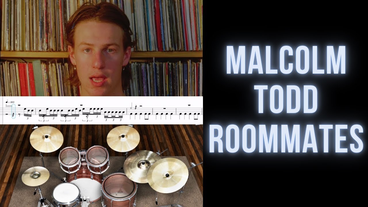 Malcolm Todd - Roommates (Drum Transcription Sheet Music Score, Virtual Drums)