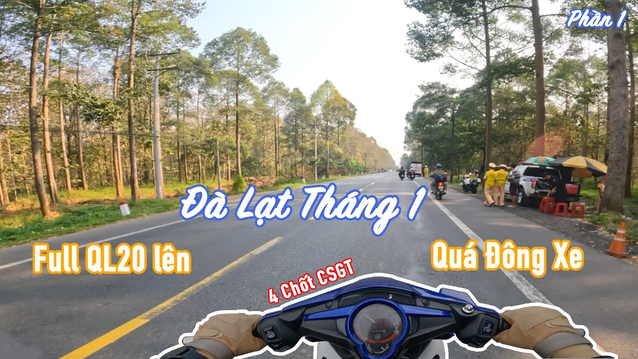 Phượt Củ Chi - Đà Lạt | phượt Đà Lạt bằng xe máy full QL20