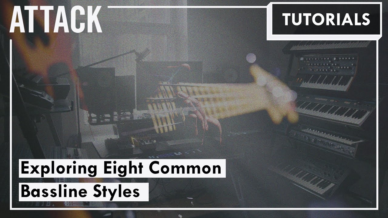 Tutorials: Exploring Eight Common Bassline Styles