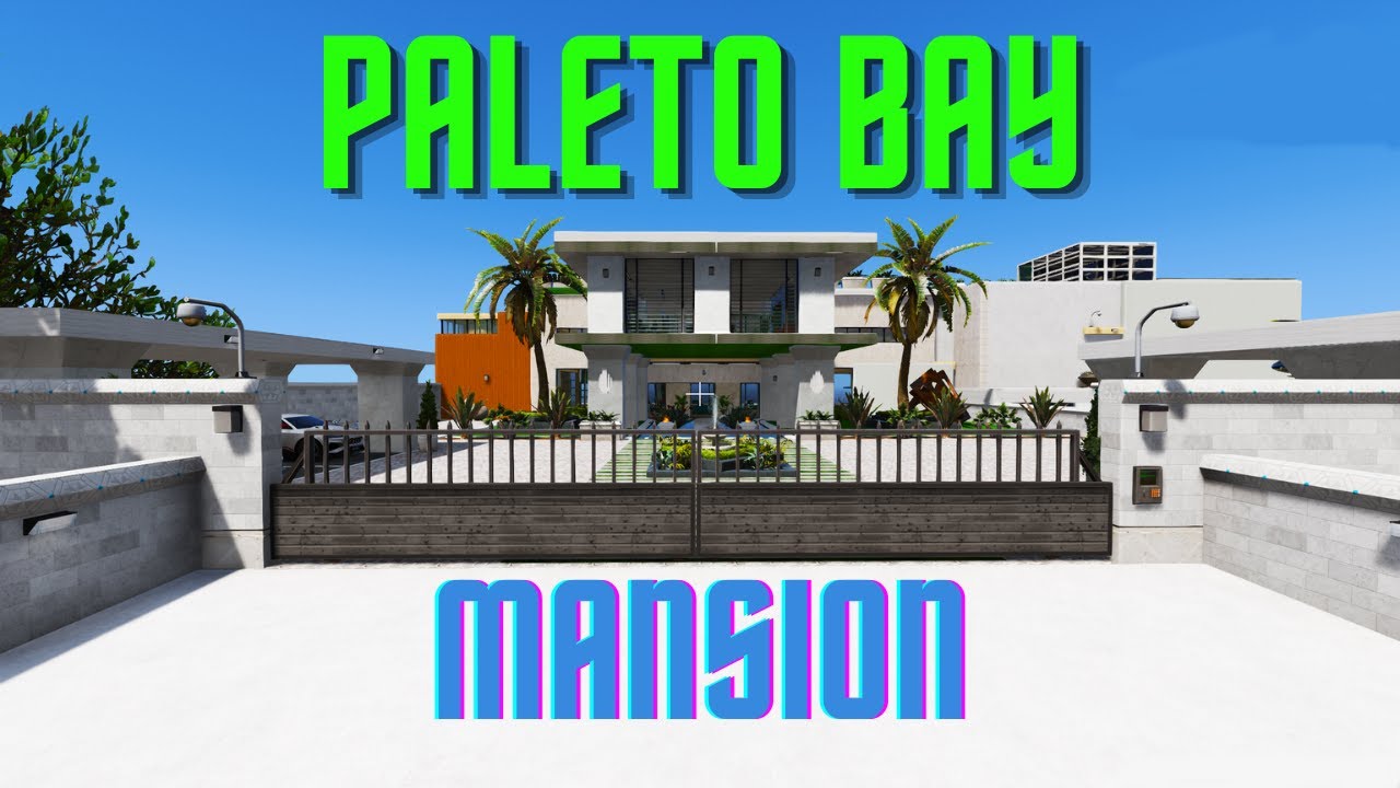 Paleto Bay Mansion - GTA 5 MOD - King Mav