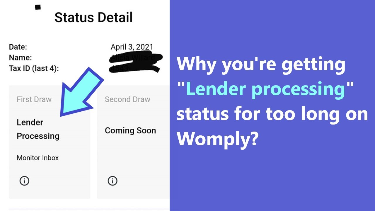 Lender processing Womply status |Why are you getting it for so long and is there any way to fix it?