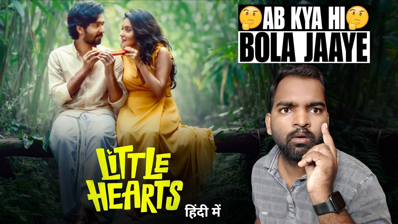 Little Hearts (Baby Sibi Aur Pyar) Movie Review | Hindi Dubbed | Filmi Max Review