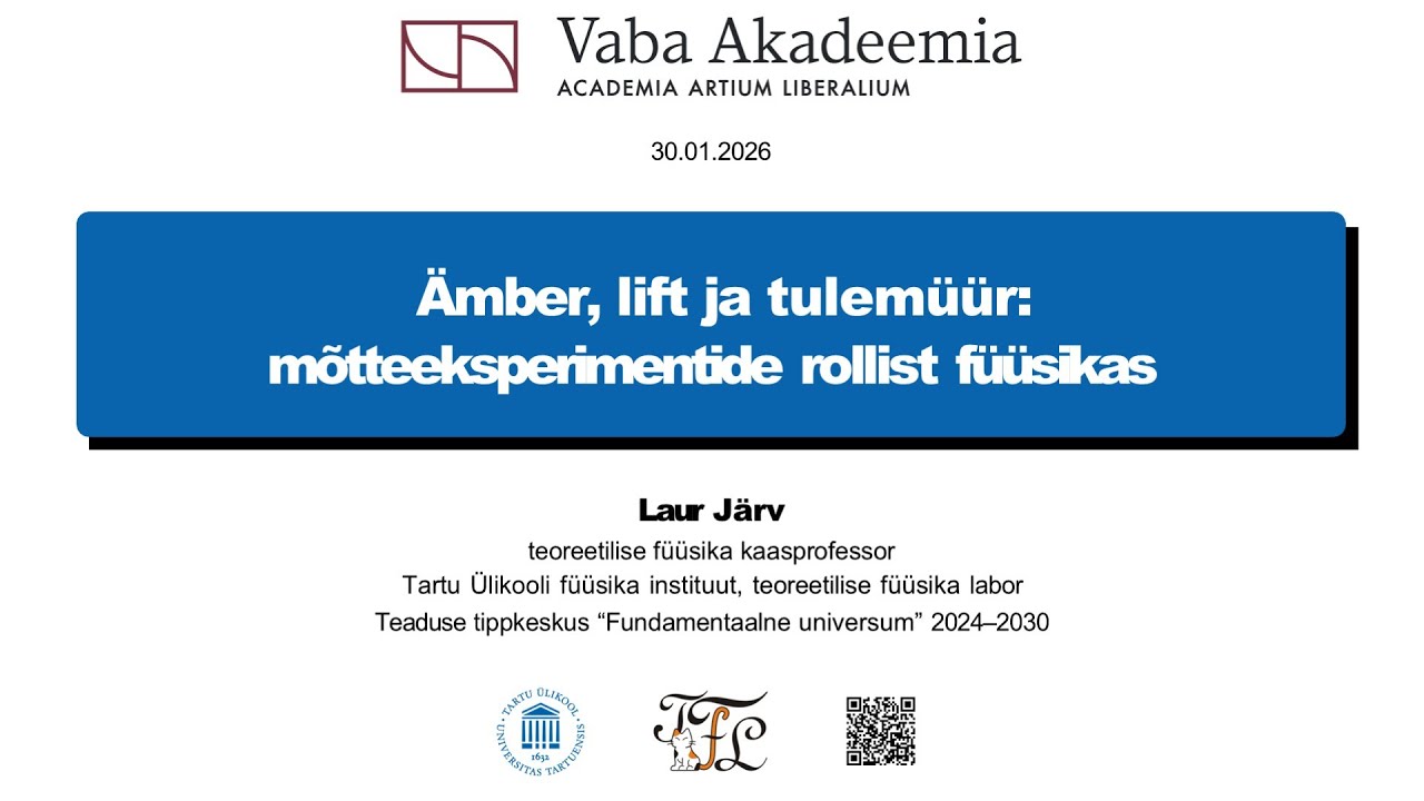 Vaba Akadeemia loeng 30.01.2026: Laur Järv 