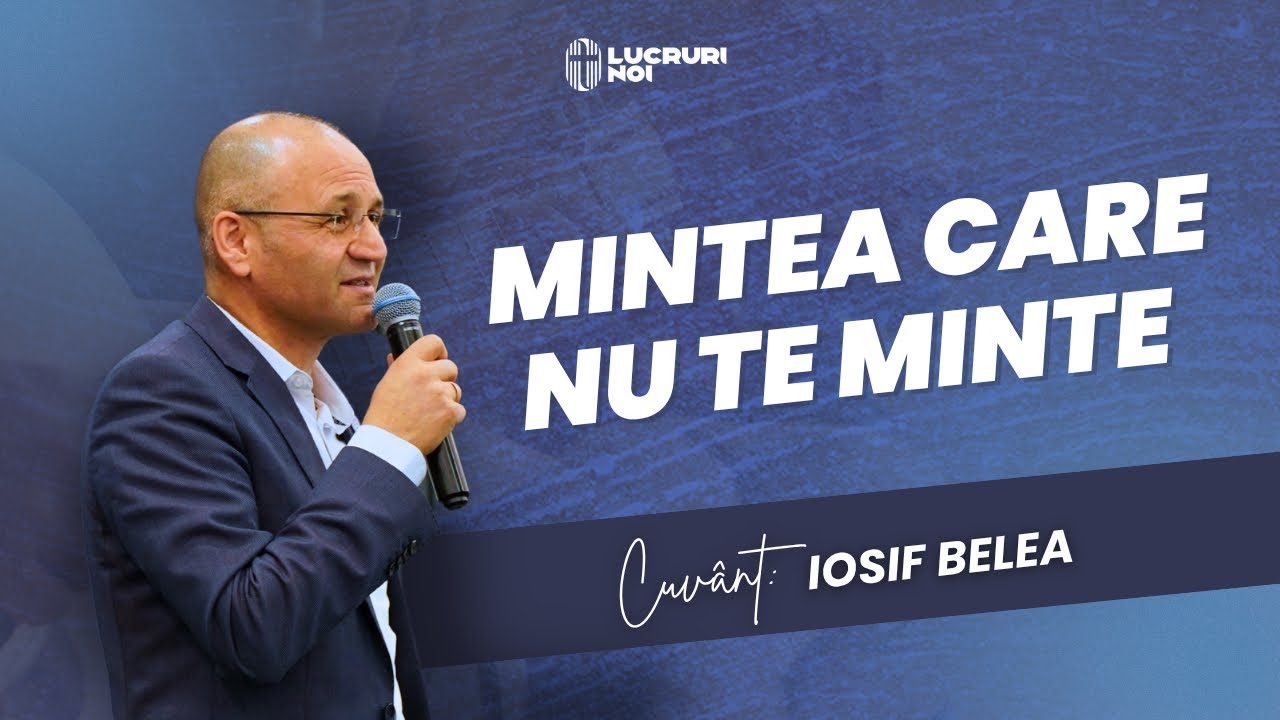 Mintea care nu te Minte | Iosif Belea | 31 Octombrie 2025
