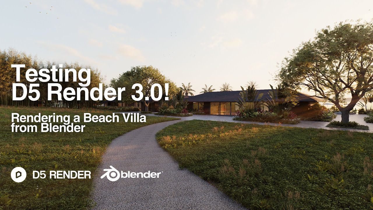 Testing D5 Render 3.0! Rendering a Beach Villa from Blender