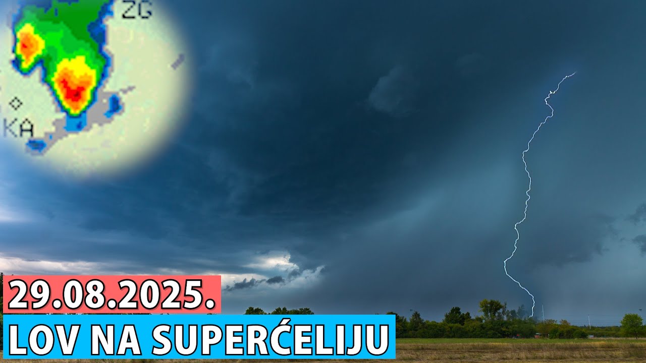 Lov na oluju kod Velike Gorice 29.08.2025. | Storm chasing u Hrvatskoj SEZONA 2025 | E03