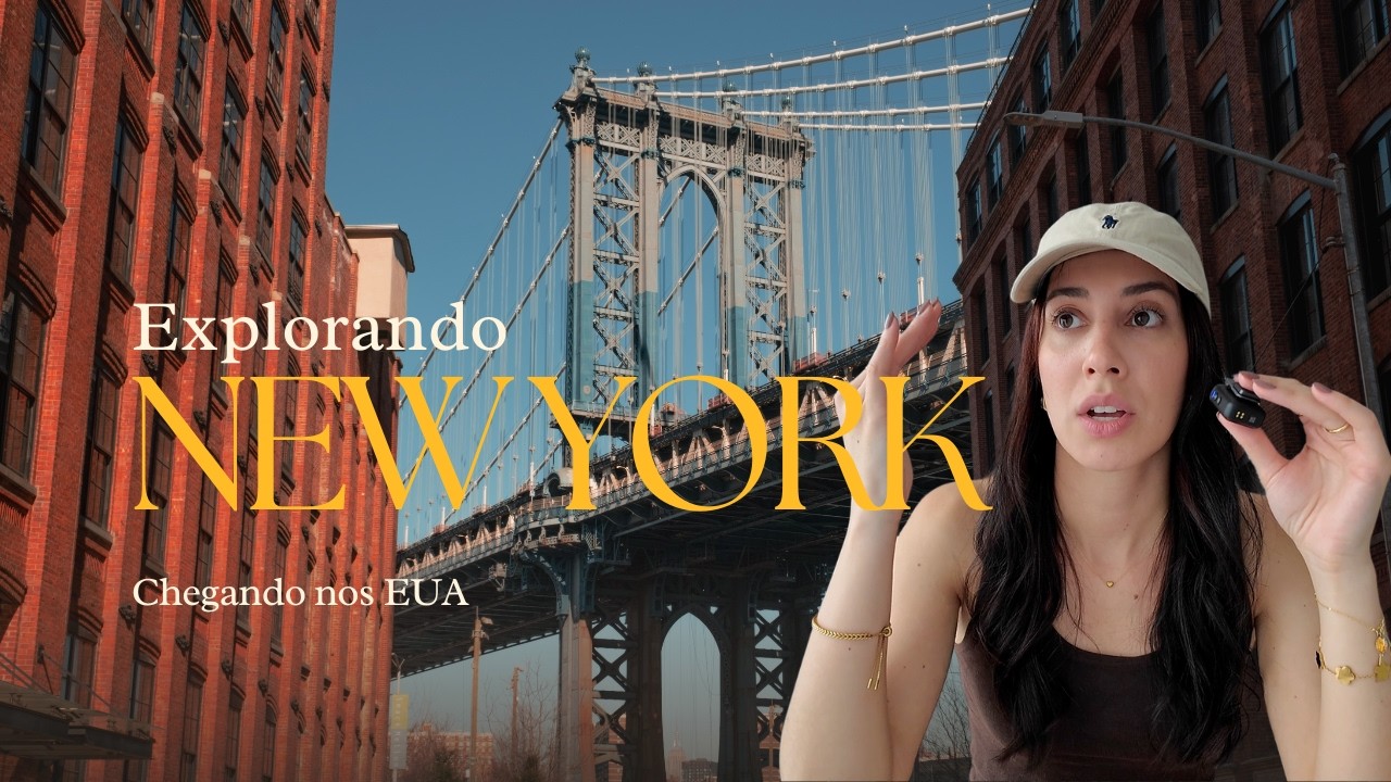 Acreditando no Impossível: Minha Chegada ÉPICA em Nova York!