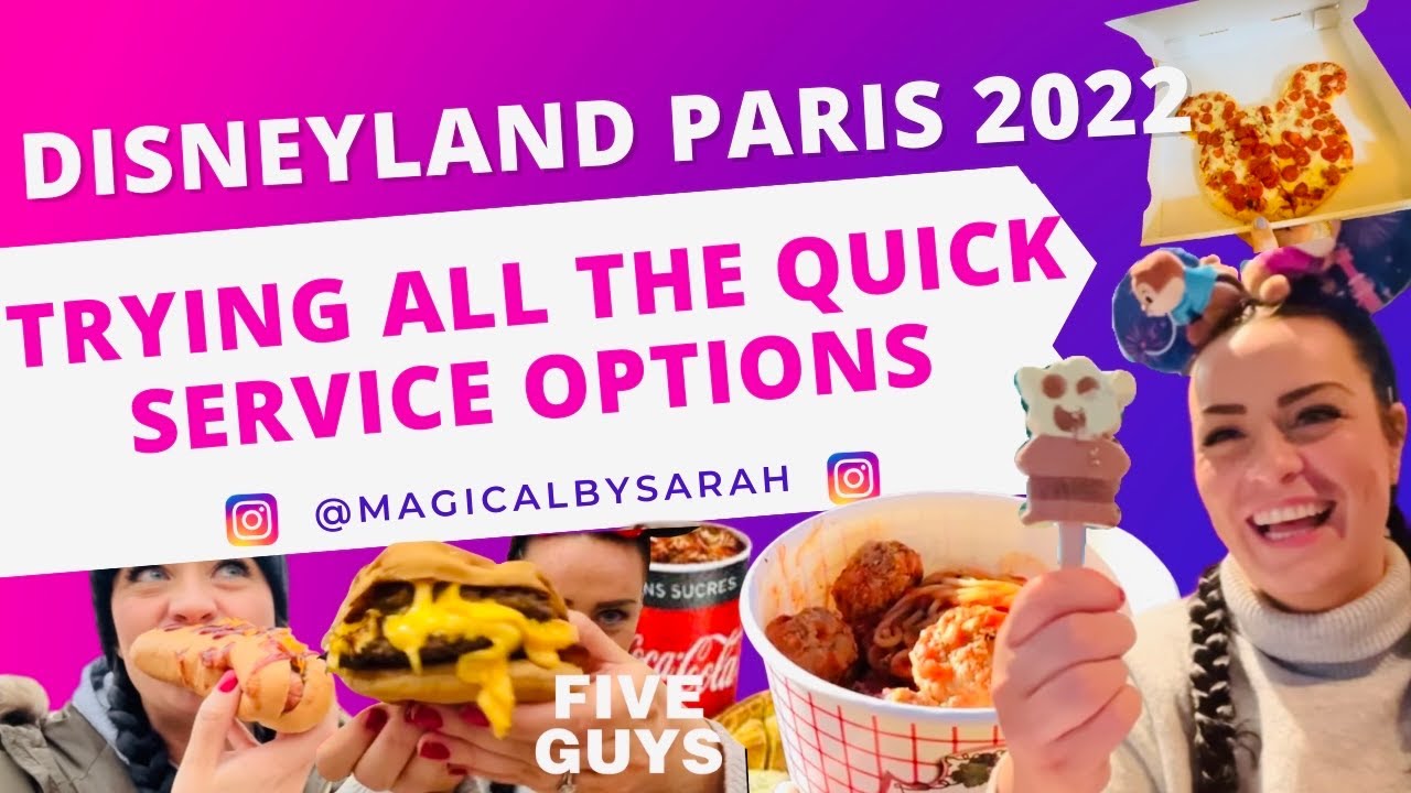 VLOG 7 NEW DISNEYLAND PARIS 2022 | QUICK SERVICE | DISNEY FOOD