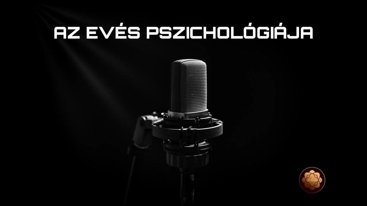 AZ EVÉS PSZICHOLÓGIÁJA - LÉLEKŐR rádióriport #11