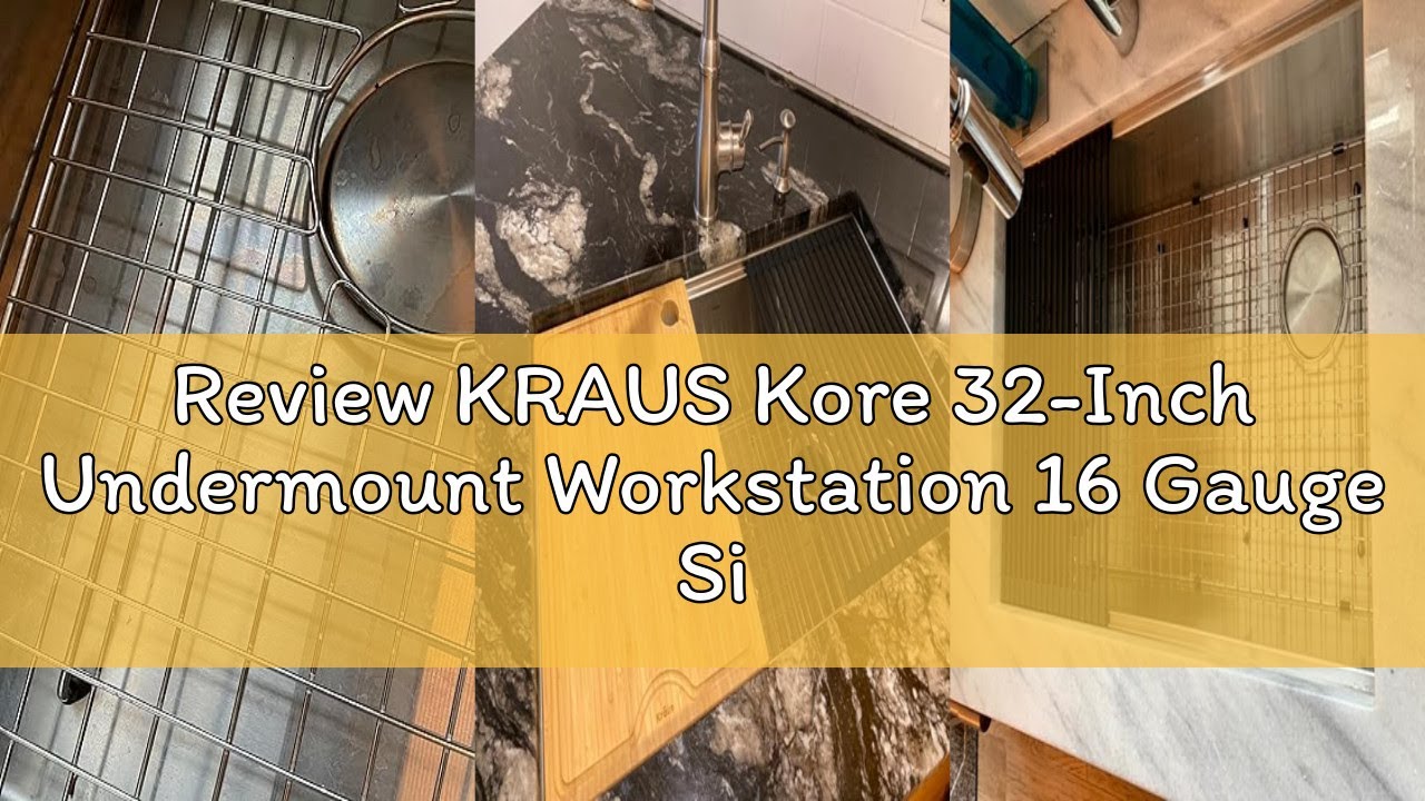 Review KRAUS Kore 32-Inch Undermount Workstation 16 Gauge Single Bowl Stainless Steel Kitchen Sink w