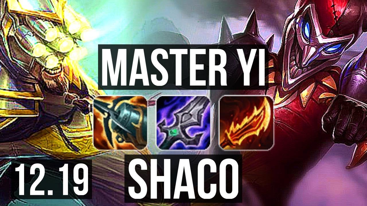 MASTER YI vs SHACO (JNG) | 4.1M mastery, 6 solo kills, 1000+ games, 13/3/7 | EUW Diamond | 12.19