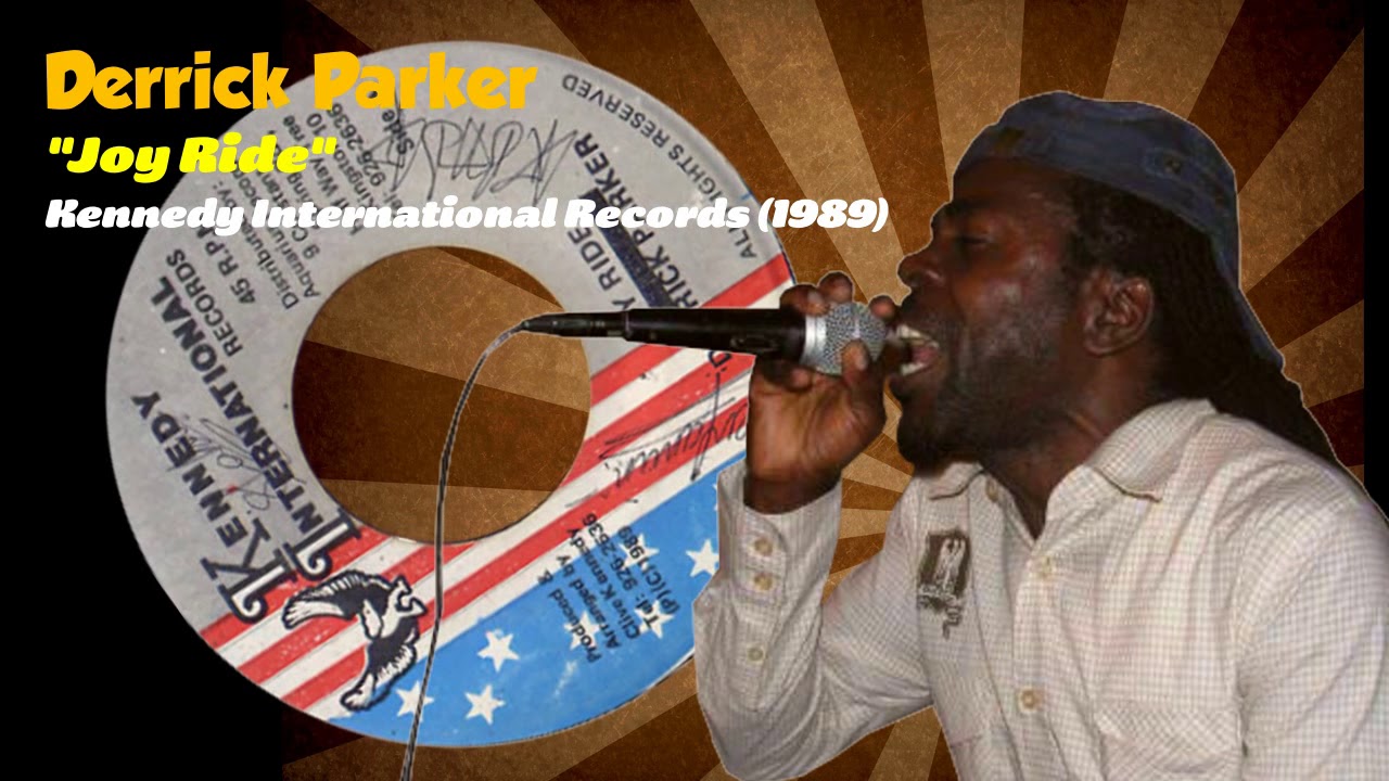 Derrick Parker - Joy Ride (Kennedy International Records) 1989