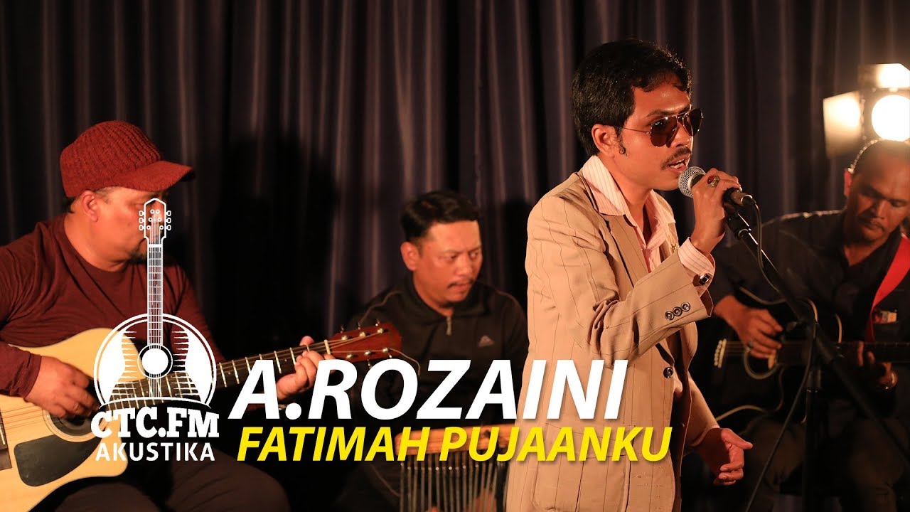 [Akustika] A.Rozaini - Fatimah Pujaanku