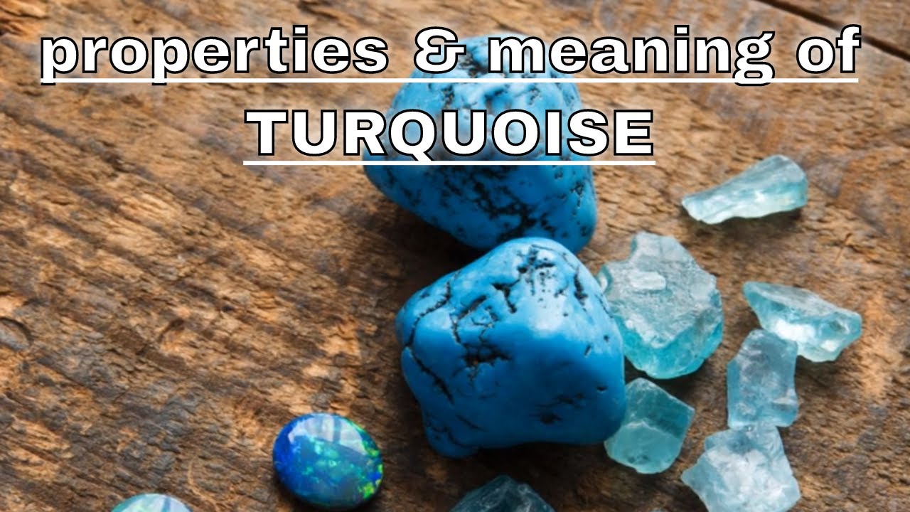 Turquoise Meaning Benefits and Spiritual Properties