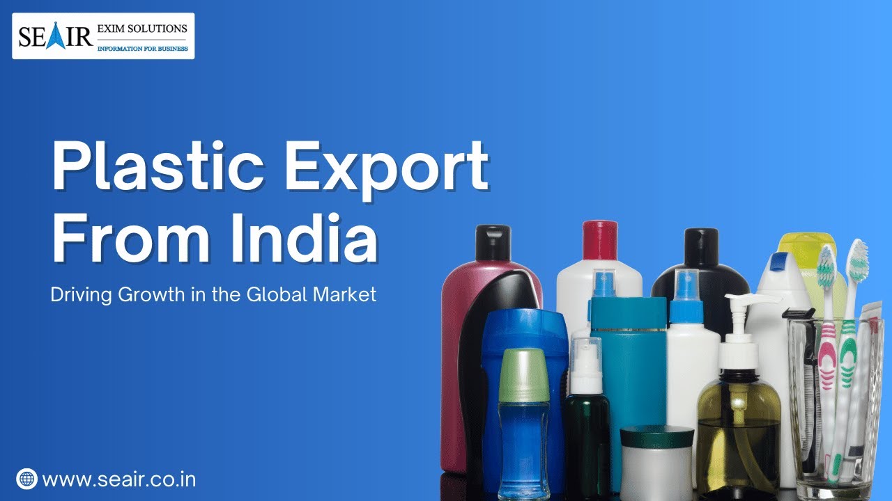 Plastic Export from India: Driving Growth in the Global Market