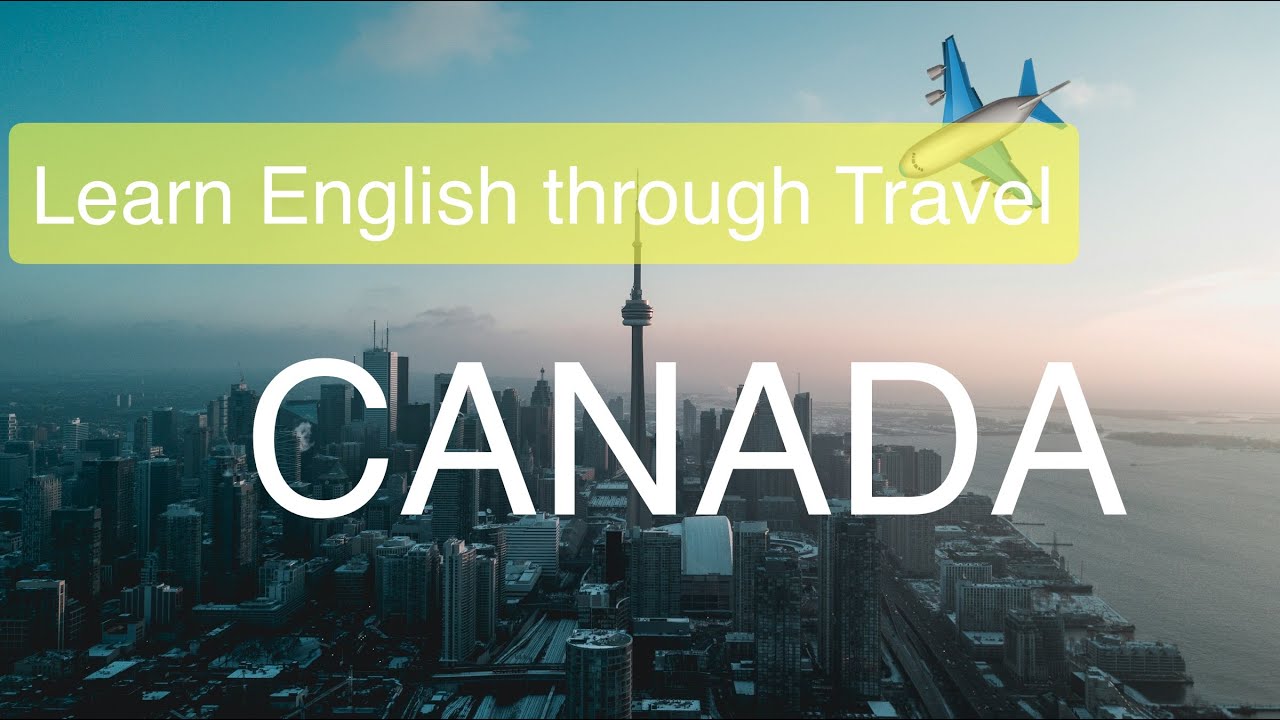 Learn English - Canada