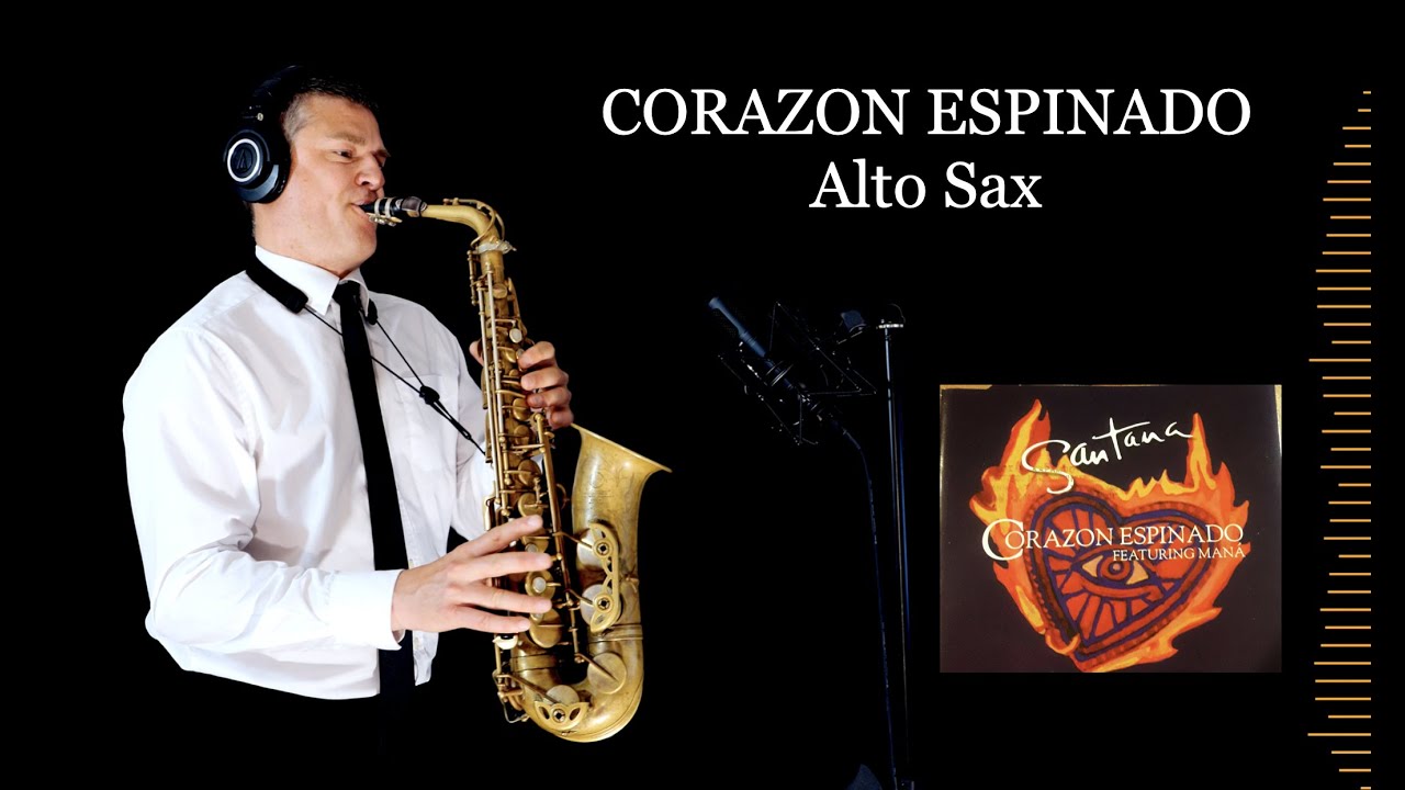 CORAZON ESPINADO - Santana - Alto Sax RMK - Free score