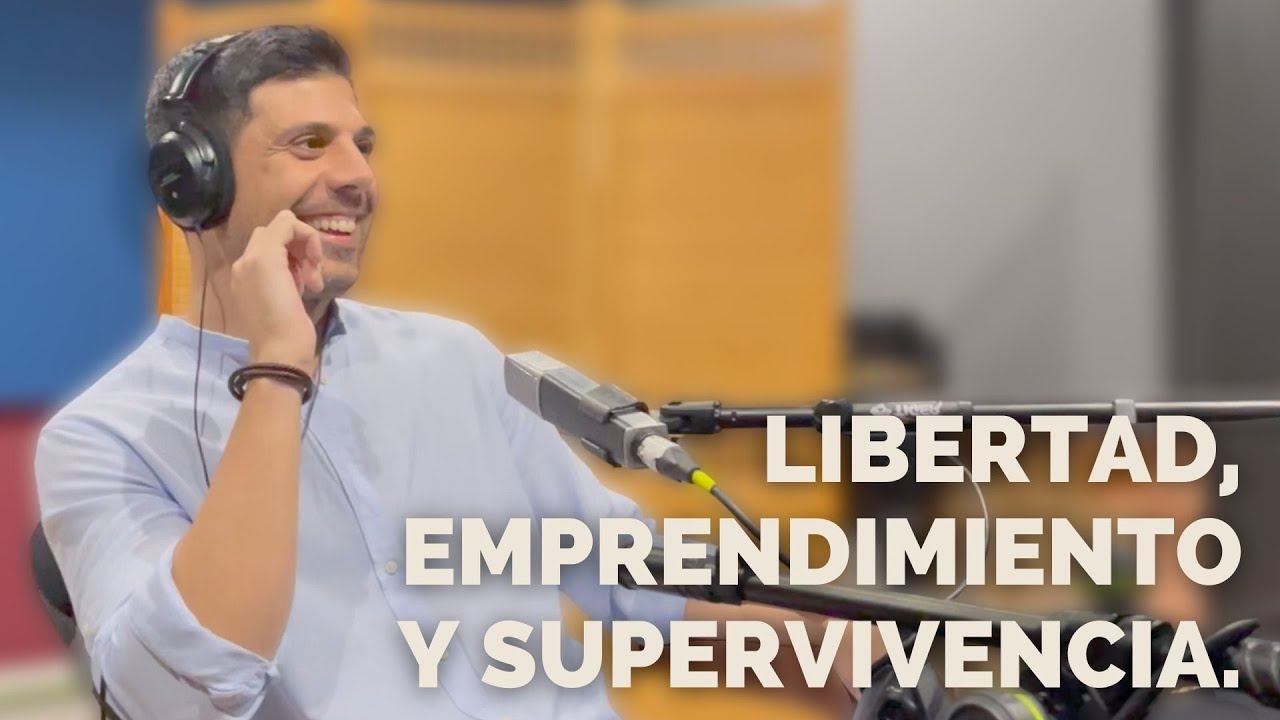 LIBERTAD, EMPRENDIMIENTO Y SUPERVIVENCIA | No Tiene Nombre