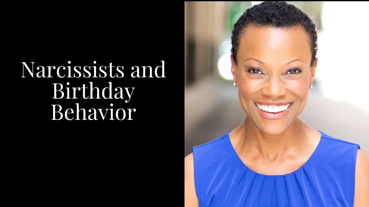 Narcissists and Birthdays