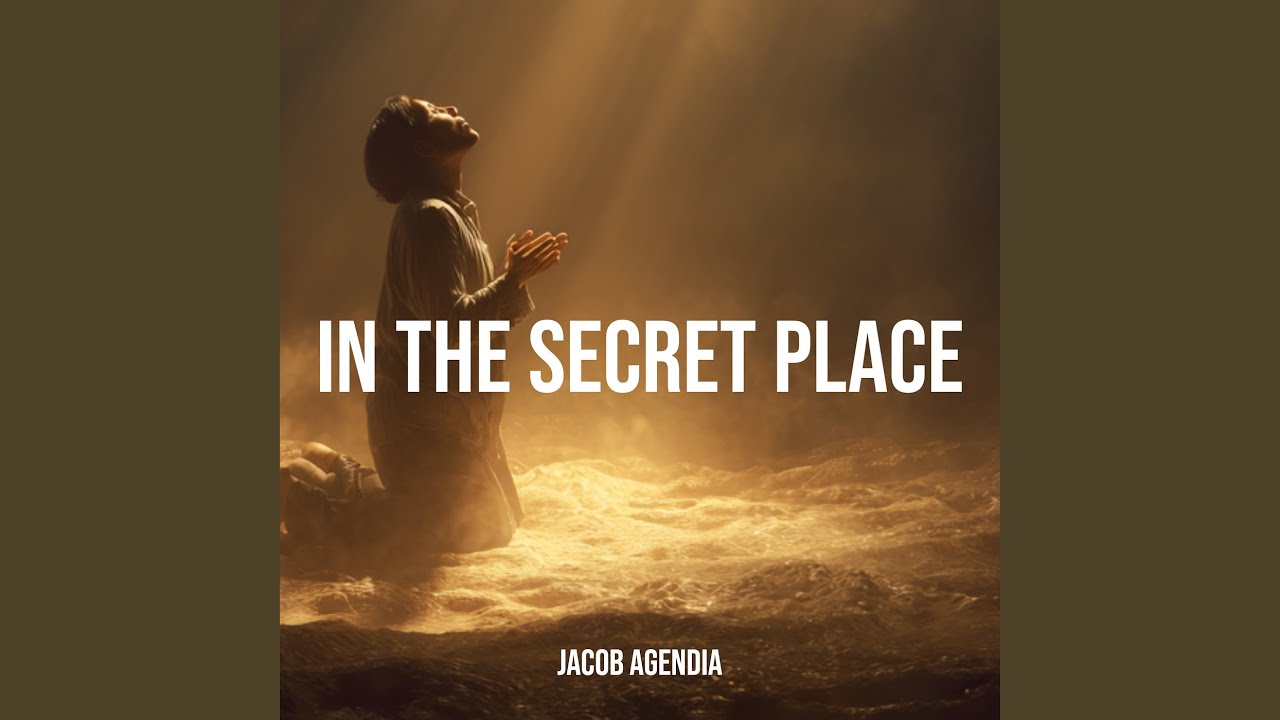 In the Secret Place